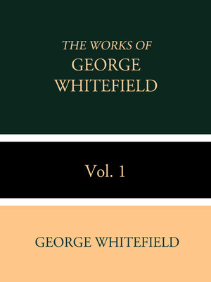 cover image of The Works of George Whitefield Volume 1